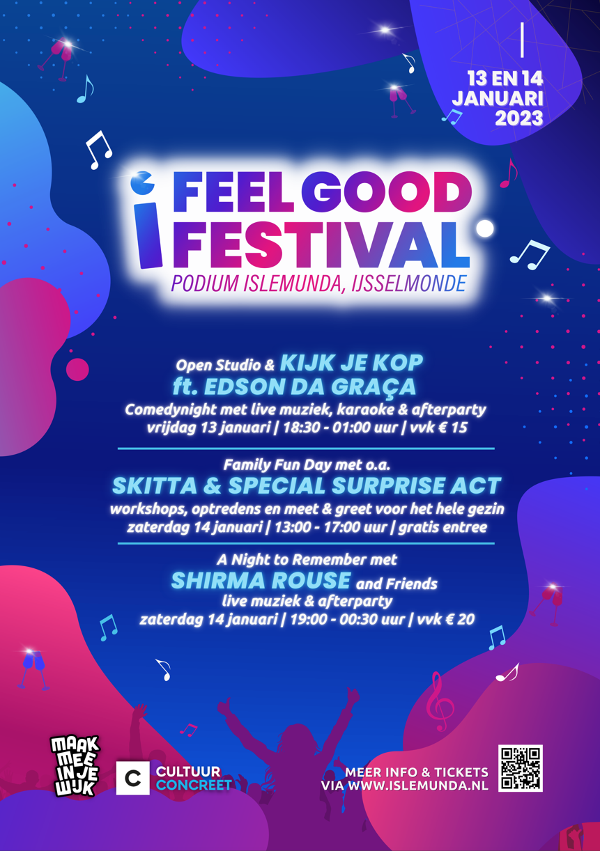 I Feel Good Festival in IJsselmonde SKVR, The Creative Network